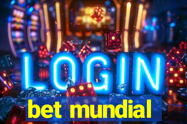 bet mundial